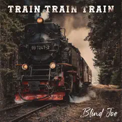 Train Train Train. Song Lyrics
