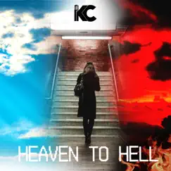 Heaven to Hell - Single by KC393 album reviews, ratings, credits