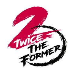Twice the Former - EP by Twice the Former album reviews, ratings, credits