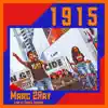 1915 Live in Times Square - Single album lyrics, reviews, download