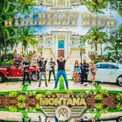 Hillbilly Rich - Single by Tim Montana album reviews, ratings, credits