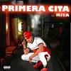 Primera Cita - Single album lyrics, reviews, download