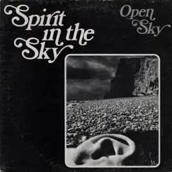 Spirit In the Sky by Open Sky album reviews, ratings, credits
