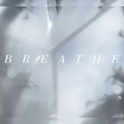 Breathe - Single by Colse Music album reviews, ratings, credits