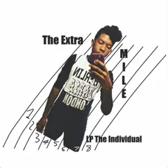 The Extra Mile by LP the Individual album reviews, ratings, credits