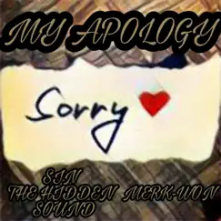 My Apology (feat. Merk-Won) Song Lyrics