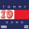 Tommy Gang - Single album lyrics, reviews, download