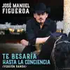 Te Besaría Hasta La Conciencia (Versión Banda) - Single album lyrics, reviews, download