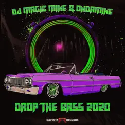 Drop the Bass (2020) [2020 Mix] Song Lyrics