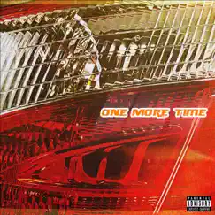 One More Time - Single by Chris Castello album reviews, ratings, credits