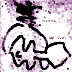 ARC TWO (Singer Songwriter Archives of John McElhenney) by John McElhenney album reviews, ratings, credits