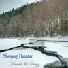 Shepaug Thunder song lyrics