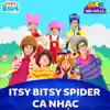 Itsy Bitsy Spider - Single album lyrics, reviews, download