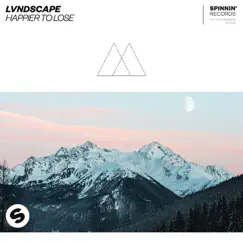 Happier To Lose - Single by LVNDSCAPE album reviews, ratings, credits