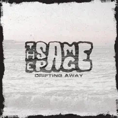 Drifting Away - Single by The Same Page album reviews, ratings, credits