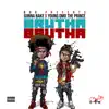 Brutha Brutha album lyrics, reviews, download
