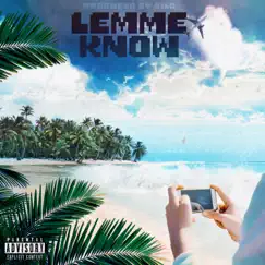 Lemme Know - Single by Keshawn album reviews, ratings, credits