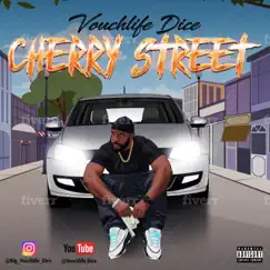 Cherry Street - Single by Vouchlife Dice album reviews, ratings, credits