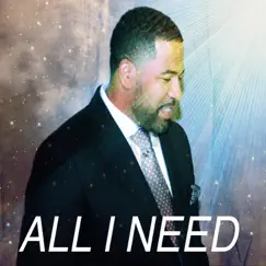 All I Need - Single by Larry Macon Jr. album reviews, ratings, credits