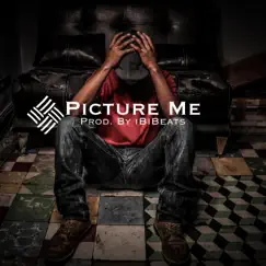 Picture Me - Single by IBiBeats album reviews, ratings, credits
