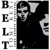 Belt (feat. Albert Gr3y) - Single album lyrics, reviews, download