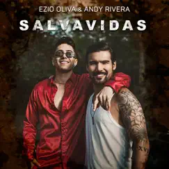 Salvavidas - Single by Ezio Oliva & Andy Rivera album reviews, ratings, credits