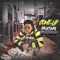 Come Up by Bigg Trilla album reviews, ratings, credits