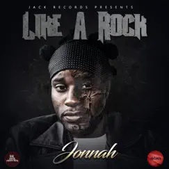 Like a Rock - Single by Jonnah album reviews, ratings, credits