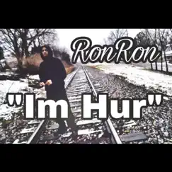 Im Hur - Single by Ron Ron album reviews, ratings, credits