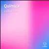 Quimica - Single album lyrics, reviews, download