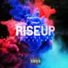 Riseup album lyrics, reviews, download