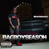 Bagboyseason album lyrics, reviews, download