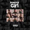 Beautiful Girl - Single album lyrics, reviews, download
