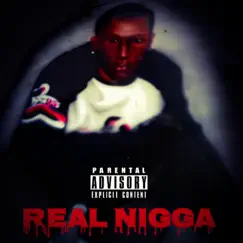 Real N***a - Single by THE Chosen ONE album reviews, ratings, credits