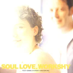 SOUL LOVE by Workshy album reviews, ratings, credits