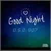 Good Night - Single album lyrics, reviews, download