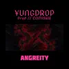 Angreity - Single album lyrics, reviews, download