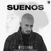 Suenos - Single album lyrics, reviews, download