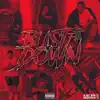 "Bustdown" - Single album lyrics, reviews, download