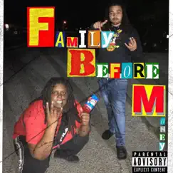 Family.Before.Money - EP by Fbmrook & Fbmkrewzay3x album reviews, ratings, credits