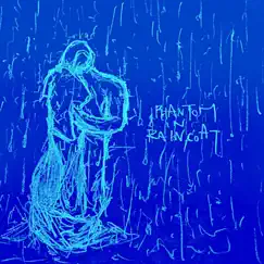Phantom in Raincoat - Single by Rikha Async album reviews, ratings, credits