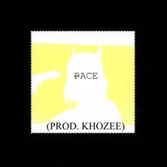 Pace - Single by Khozee album reviews, ratings, credits