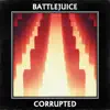 Corrupted - EP album lyrics, reviews, download