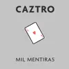 Mil Mentiras - Single album lyrics, reviews, download
