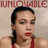 Unlovable (Mood Talk Remix) - Single album lyrics, reviews, download