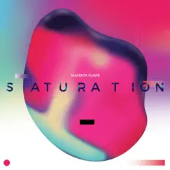 Saturation by Magenta Flaws album reviews, ratings, credits