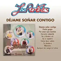 Déjame Soñar Contigo by Los Rehenes album reviews, ratings, credits
