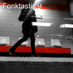 Fonktastic (99.1) Song Lyrics