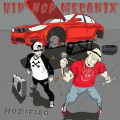 Modified by Hip Hop Mecanix & Shortop album reviews, ratings, credits