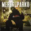 Meres Mesto Parko - Single album lyrics, reviews, download